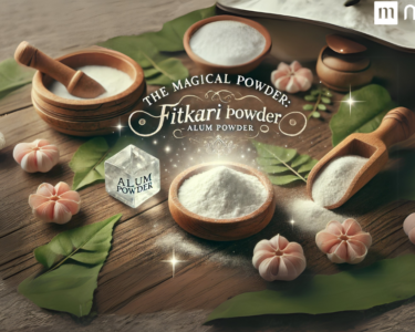 Fitkari (Alum Powder) Uses And Benefits
